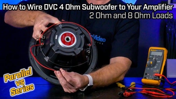 How To Wire Your Subwoofer Dvc 4 Ohm