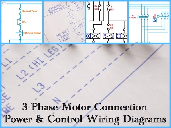 Three Phase Motor Power & Control Wiring Diagrams