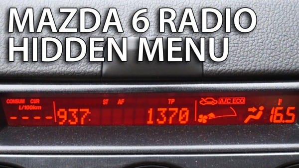 Mazda 6 Radio Hidden Menu (service Mode)