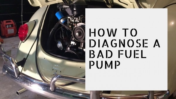 Diagnosing A Faulty Vw Fuel Pump