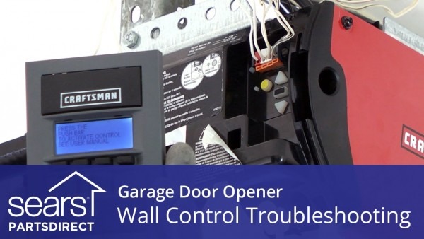 Garage Door Opener Doesn't Work  Wall Control Troubleshooting