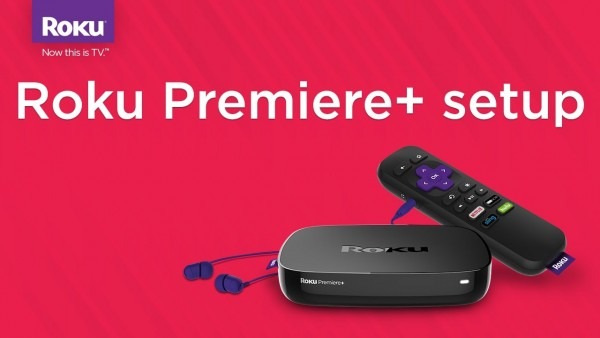 How To Set Up The Roku Premiere+