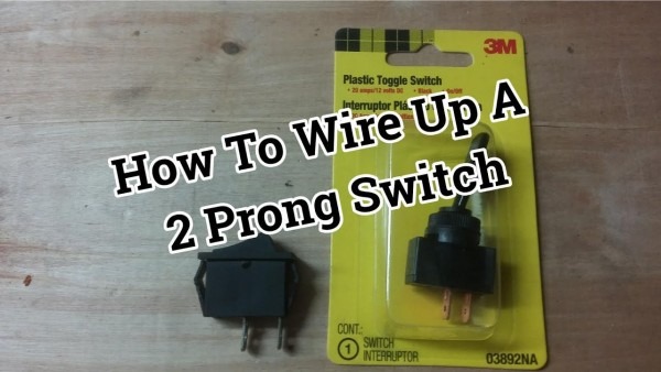 How To Wire A 2 Prong On Off Toggle Switch