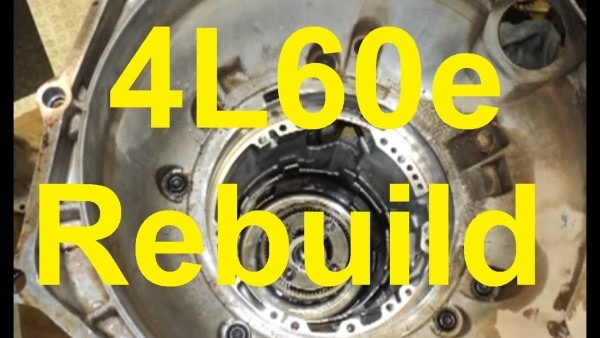 How To Rebuild A 4l60e Automatic Transmission
