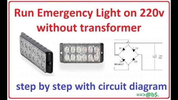 How To Run Emergency Light On 220v Without Transformer