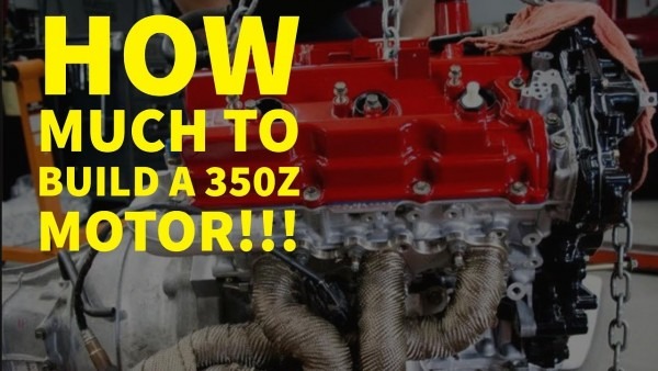 How Much Does It Cost To Build A Vq35  (350z Motor)