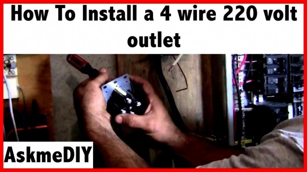 Dryer Plug Wiring Diagram How To Install A 220 Volt 4 Wire Outlet