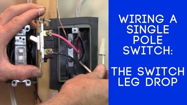 How To Wire A Light Switch  The Switch Leg Loop Drop