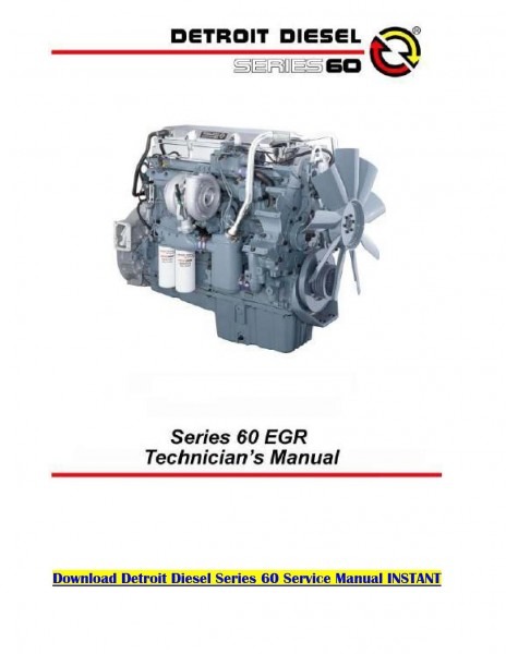 Detroit Diesel Series 60 Service Manual Pdf By Karnakal