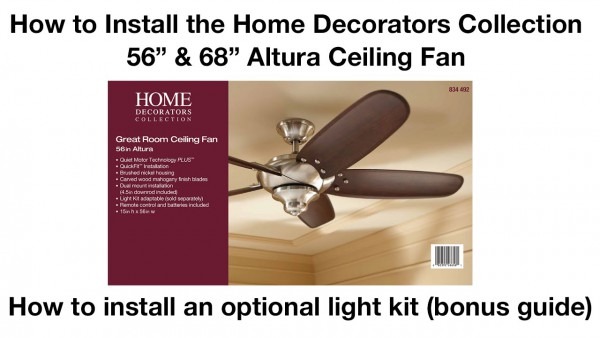 How To Install 56 In And 68 In Altura Ceiling Fan