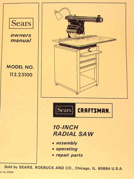 Craftsman 10  Radial Arm Saw 113 23100 Owners Instructions & Parts