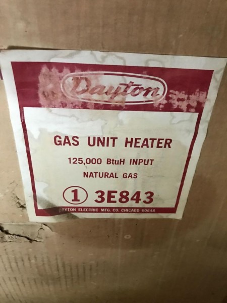 Lot  Dayton Gas Unit Heater
