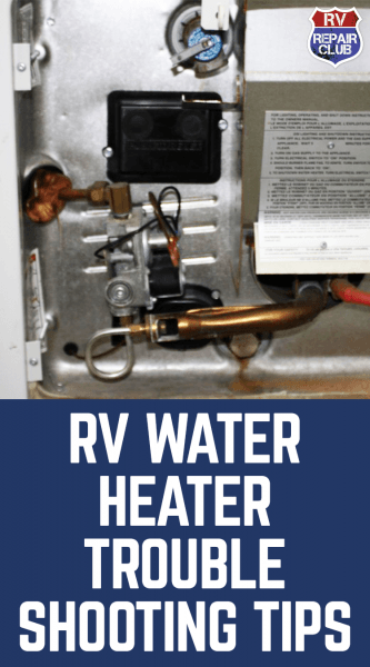 Rv Water Heater Troubleshooting Tips