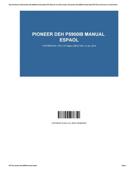 Pioneer Deh P5900ib Manual Espaol By Jeremybogdan2309