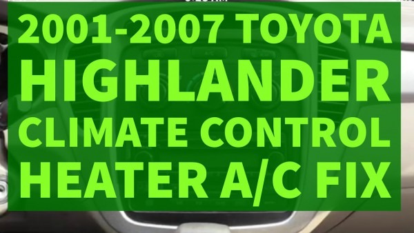Toyota Highlander Climate Control Heater A C Repair Diy Fix 2001