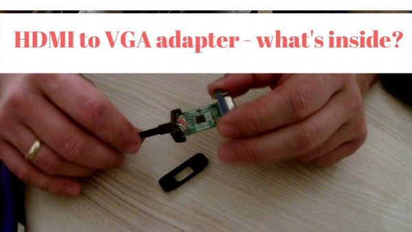 Hdmi To Vga Adapter What's Inside