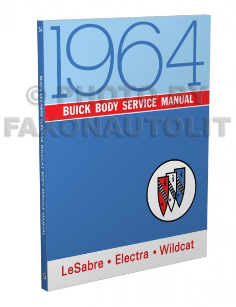 1964 Buick Body Shop Manual Reprint