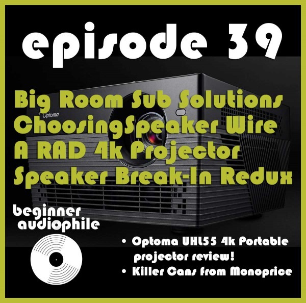 39  Big Room Subwoofer Solutions, Choosing Speaker Wire, A Rad 4k