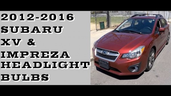 How To Change Headlight Bulbs In Subaru Impreza And Xv Crosstrek